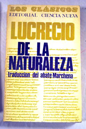 De la naturaleza De rerum natura / Tito Lucrecio Caro