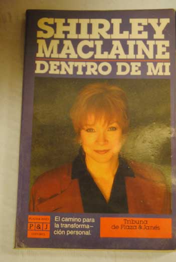 Dentro de m / Shirley MacLaine