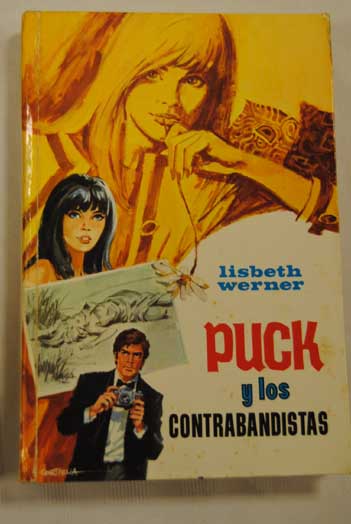 Puck y los contrabandistas / Lisbeth Werner