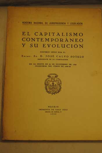 El Capitalismo contemporneo y su evolucin / Jos Calvo Sotelo