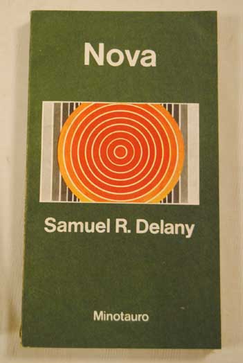 Nova / Samuel R Delany