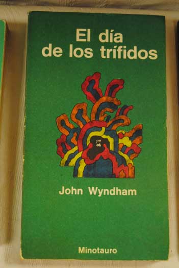 El da de los trfidos / John Wyndham