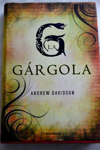 La grgola / Andrew Davidson