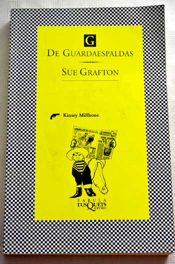 G de guardaespaldas / Sue Grafton