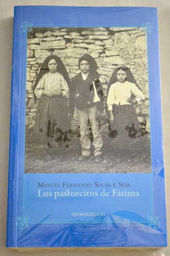 Los pastorcitos de Ftima / Manuel Fernando S e Silva