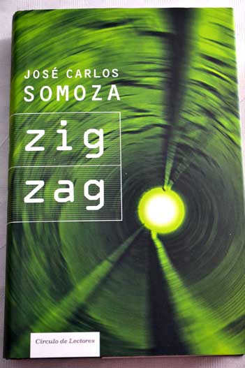 Zigzag / Jos Carlos Somoza