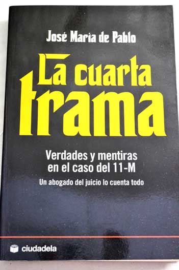 la cuarta trama | jose maria de pablo la cuarta trama | jose maria de pablo