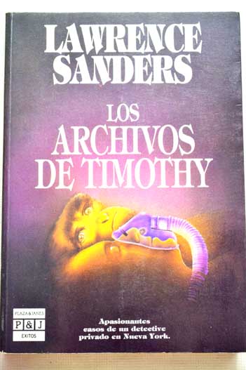 Los archivos de Timothy / Lawrence Sanders