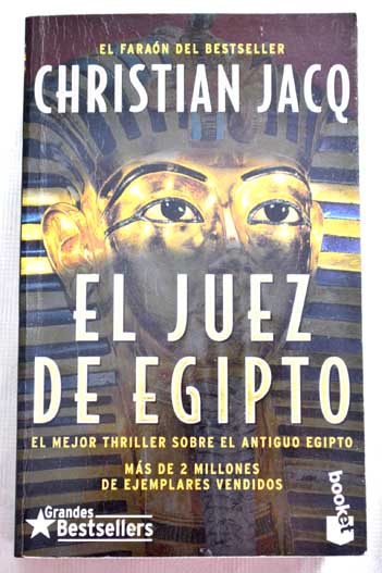 El juez de Egipto / Christian Jacq