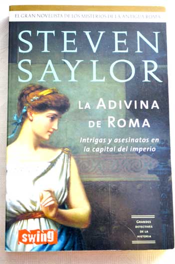 La adivina de Roma / Steven Saylor