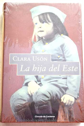 La hija del Este / Clara Usn