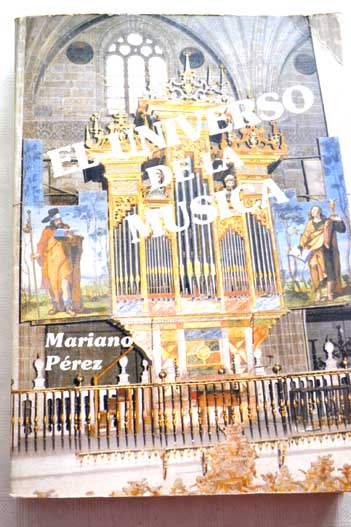 423721 - El universo de la música (Mariano Pérez Gutiérrez) - (Audiolibro Voz Humana)