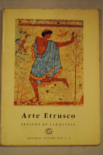 Arte etrusco Pinturas de Tarquinia / M F Briguet