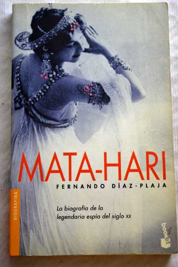 Mata Hari / Fernando Daz Plaja