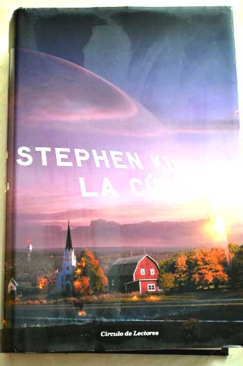 La cupula / Stephen King