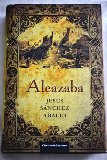 Alcazaba / Jesus Sanchez Adalid