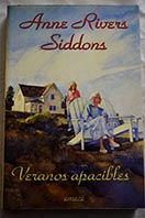 Veranos apacibles / Anne Rivers Siddons