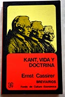 Kant vida y doctrina / Ernst Cassirer