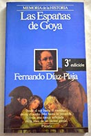 Las Espaas de Goya / Fernando Daz Plaja