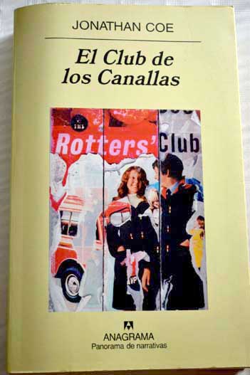 El Club de los Canallas / Jonathan Coe