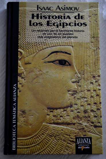 Historia de los egipcios / Isaac Asimov
