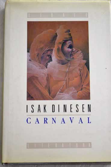 Carnaval / Isak Dinesen