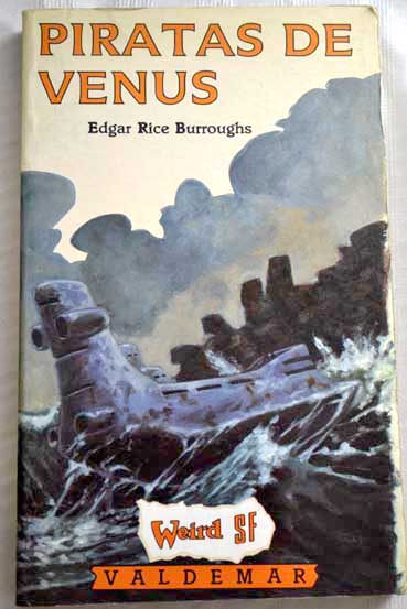 Piratas de Venus / Edgar Rice Burroughs