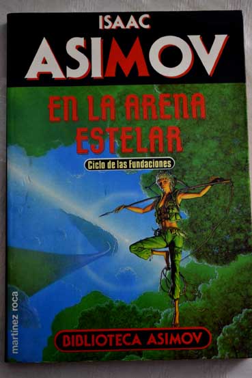 En la arena estelar / Isaac Asimov