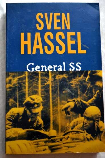 General SS / Sven Hassel