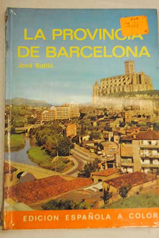 La provincia de Barcelona / Jos Batll