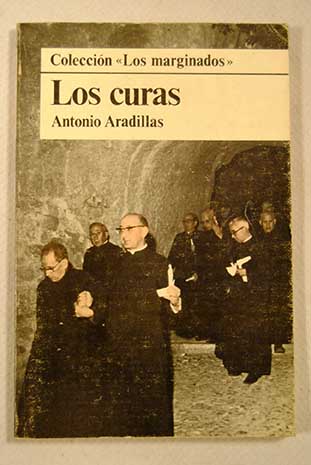 Los curas / Antonio Aradillas