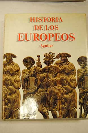 Historia de los europeos / Jean Baptiste Duroselle