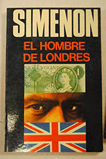 El hombre de Londres / Georges Simenon
