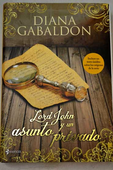 Lord John y un asunto privado / Diana Gabaldon