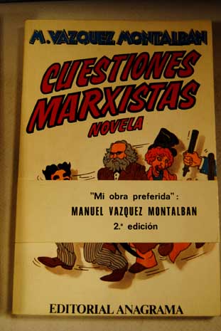 Cuestiones marxistas / Manuel Vzquez Montalbn