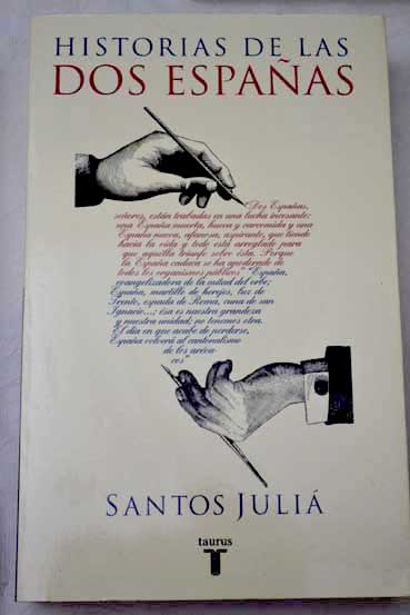 Historias de las dos Espaas / Santos Juli