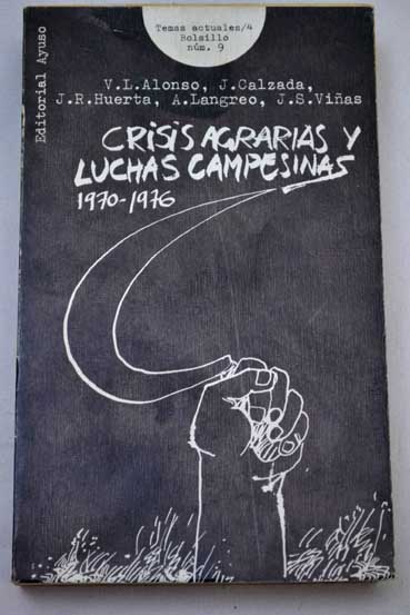 Crisis agrarias y luchas campesinas 1970 1976