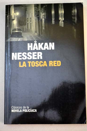 La tosca red / Hakan Nesser