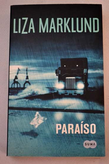 Paraíso / Liza Marklund