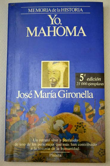 Yo Mahoma / Jos Mara Gironella