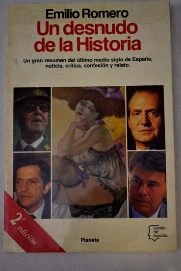 Un desnudo de la historia / Emilio Romero