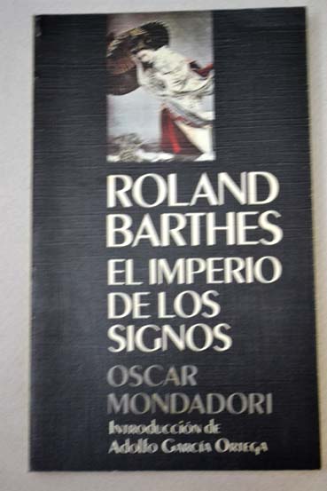 El imperio de los signos / Roland Barthes