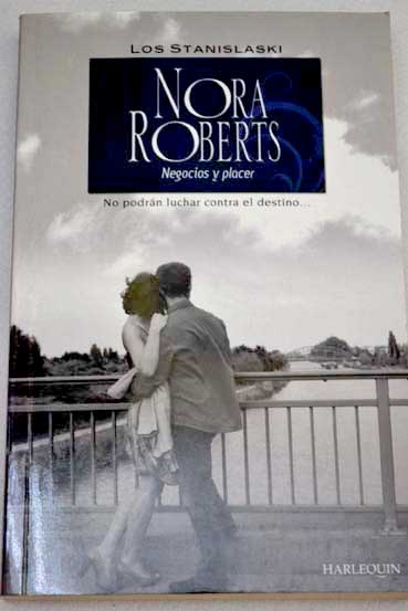 Negocios y placer / Nora Roberts