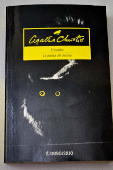 El cuadro La puerta del destino / Agatha Christie