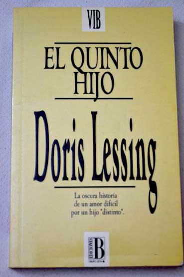 El quinto hijo / Doris Lessing