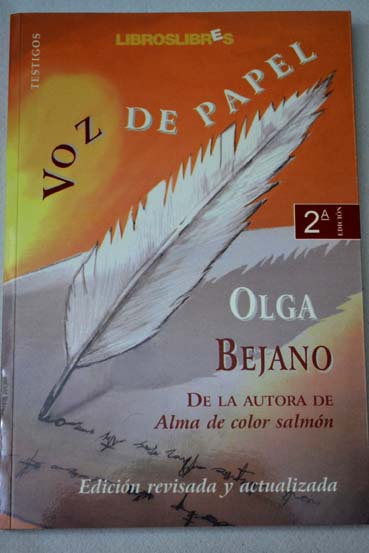 Voz de papel / Olga Bejano Domínguez