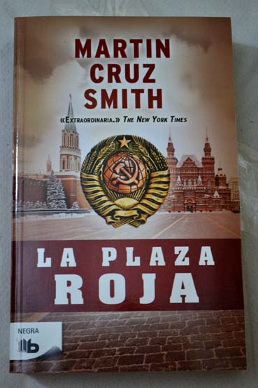La Plaza Roja / Martin Cruz Smith