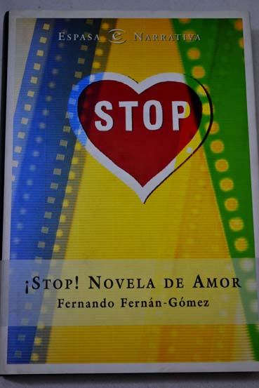 Stop novela de amor / Fernando Fernn Gmez