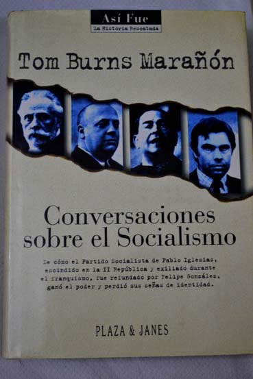 Conversaciones sobre el socialismo / Tom Burns Maran
