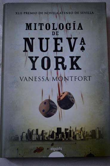 Mitologa de Nueva York / Vanessa Montfort